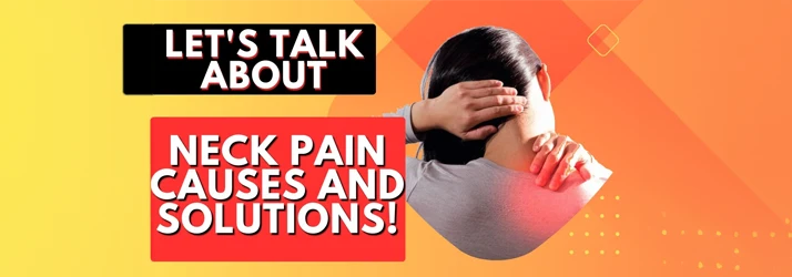 Neck Pain Causes And Solutions in Kingwood TX